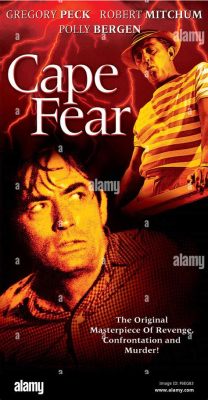 Cape Fear! A Thrilling Dive into Psychological Terror and Redemption on a Darker Tide